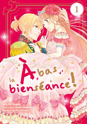 Manga - À bas la bienséance !