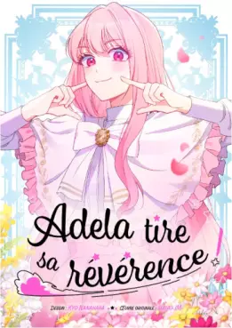 Manga - Adela tire sa révérence