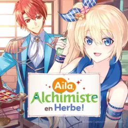 Manga - Aïla, alchimiste en herbe