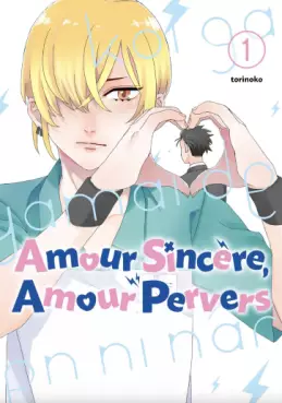 Manga - Amour sincère, amour pervers