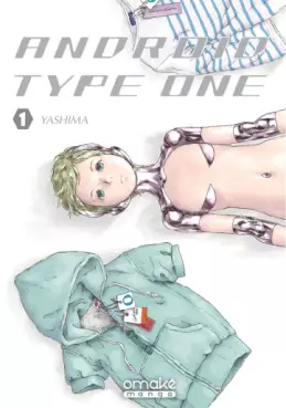 Manga - Android Type One
