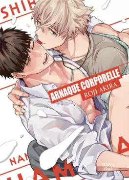 Mangas - Arnaque Corporelle