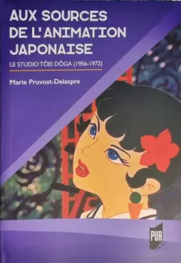 Manga - Manhwa - Aux sources de l'animation japonaise