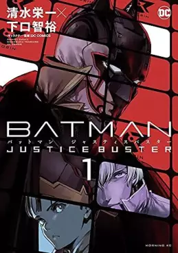 Manga - Batman Justice Buster vo