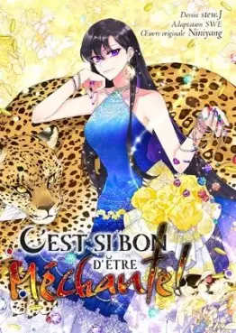 C'est si bon d'être méchante !