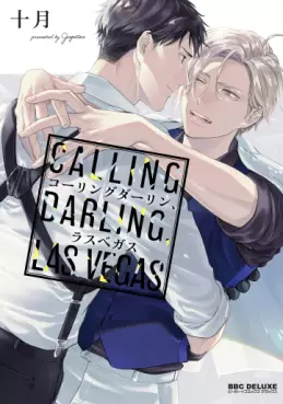Manga - Calling Darling, Las Vegas vo