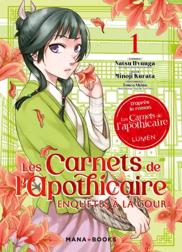 Manga - Carnets de l’apothicaire (les) - Enquêtes à la cour