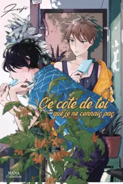 Manga - Manhwa - Ce côté de toi que je ne connais pas