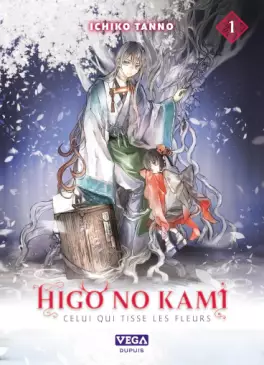 Manga - Manhwa - Higo no Kami - Celui qui tisse les fleurs
