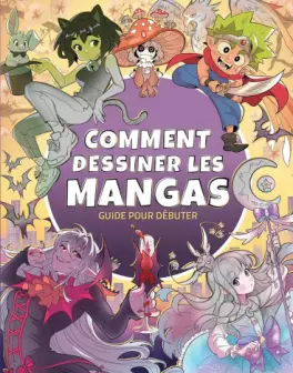 Manga - Manhwa - Comment dessiner les mangas - Guide pour débuter