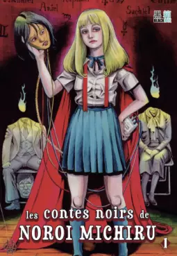 Mangas - Contes noirs de Noroi Michiru  (les)