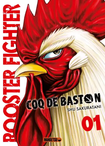 Manga - Rooster Fighter - Coq de Baston