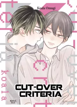 Cut-Over Criteria