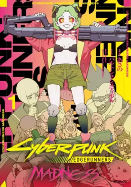 Manga - Cyberpunk : Edgerunners MADNESS vo