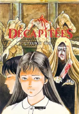 Manga - Décapitées
