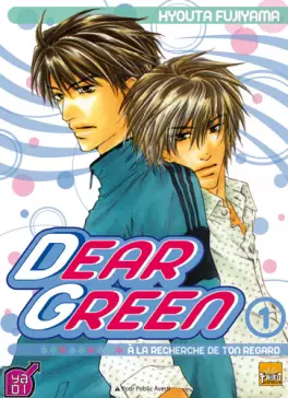 Mangas - Dear Green - A la recherche de ton regard