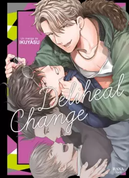 Manga - Deliheal Change
