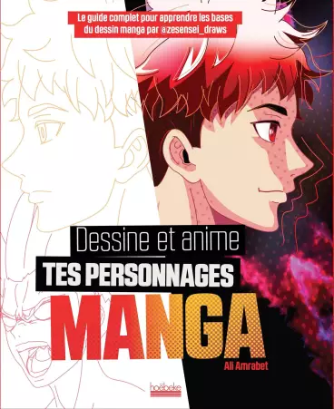 Manga - Dessine et anime tes personnages de manga