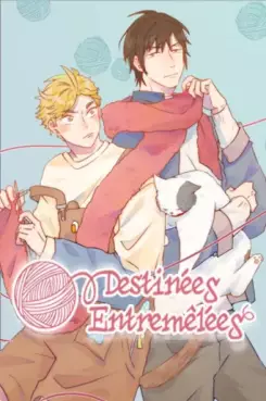 Destinées entremêlées