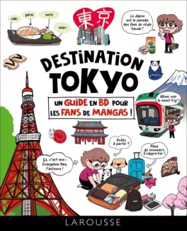 Mangas - Destination TOKYO