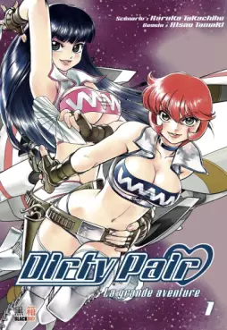 Mangas - Dirty Pair - La grande aventure
