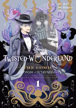 Mangas - Disney: Twisted-Wonderland The Comic - Episode of Octavinelle vo