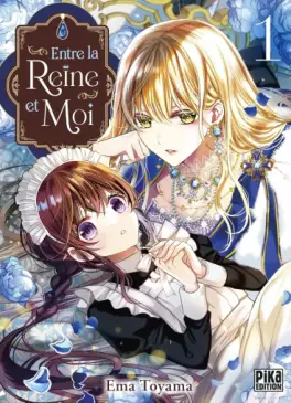 Entre la Reine et moi