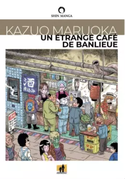 Etrange café de banlieue (un)