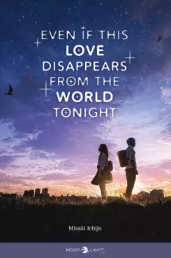 Mangas - Even if this love disappears from the world tonight