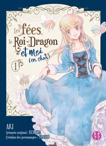 Manga - Fées, le Roi-Dragon et moi (en chat) (les)
