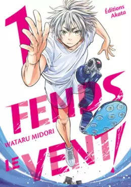 Mangas - Fends le vent!