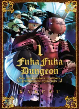 Manga - Manhwa - Fukafuka Dungeon - Mon aventure dans un univers profondément mystérieux