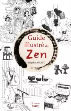 Mangas - Guide illustré du zen