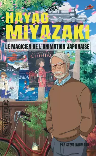 Manga - Hayao Miyazaki - Le Magicien de l’Animation Japonaise