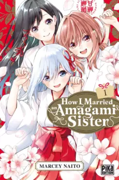 Manga - How I Married an Amagami Sister