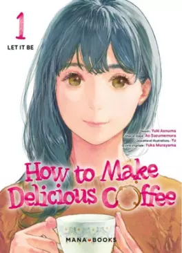Manga - How to make delicious coffee