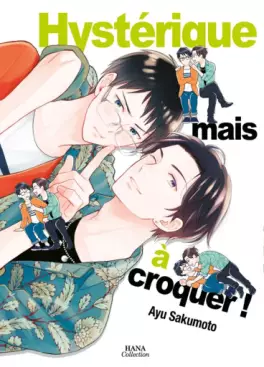 Mangas - Hystérique mais à croquer