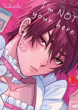 I'm not your hero