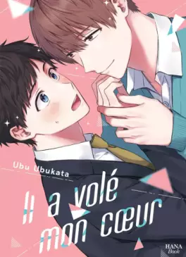 Manga - Manhwa - Il a volé mon coeur