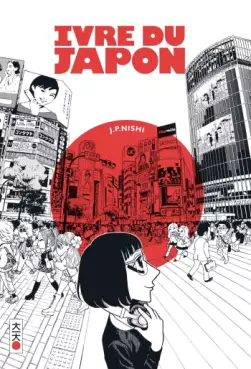 Manga - Manhwa - Ivre du Japon