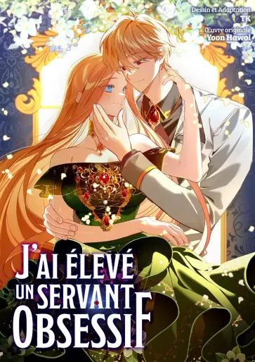 Manga - J'ai élevé un servant obsessif