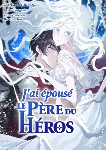 Manga - J'ai épousé le père du héros