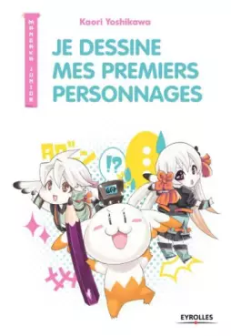 Manga - Manhwa - Je dessine mes premiers personnages