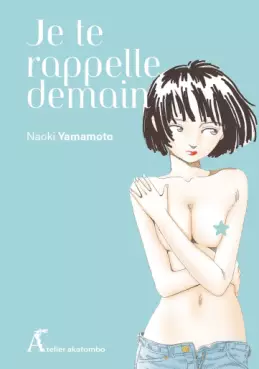 Manga - Manhwa - Je te rappelle demain