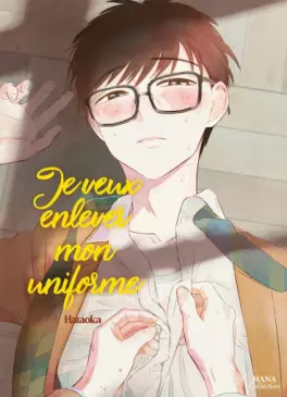 Manga - Je veux enlever mon uniforme