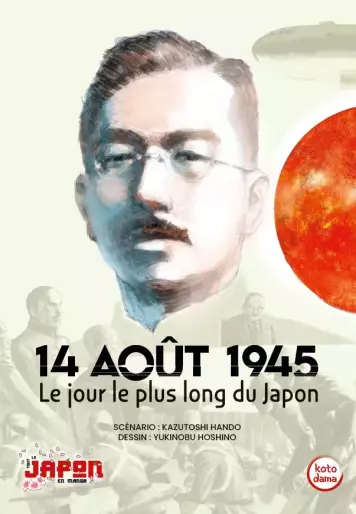 Manga - 14 août 1945 - Le jour le plus long du Japon