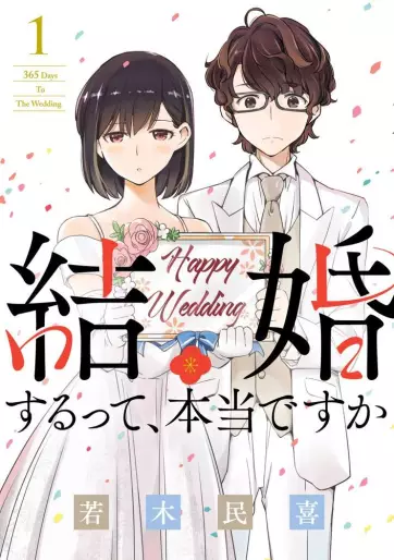 Manga - Kekkon Surutte, Hontô desu ka ? - 365 Days to the Wedding vo