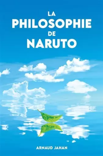 Manga - Philosophie de Naruto (la)