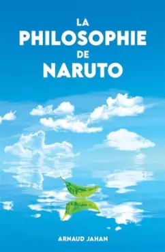 Manga - Manhwa - Philosophie de Naruto (la)