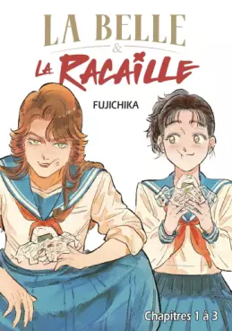Manga - Belle et la Racaille (la)